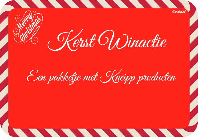 KERST WIN ACTIE #2: MAAK KANS OP EEN PAKKETJE MET KNEIPP PRODUCTEN