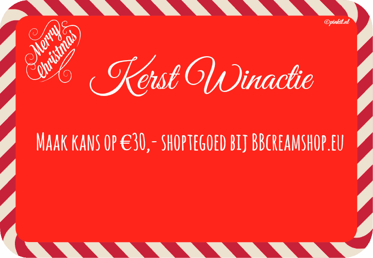 KERST WIN ACTIE #3: MAAK KANS OP €30,- SHOPTEGOED BIJ BBCREAMSHOP.EU