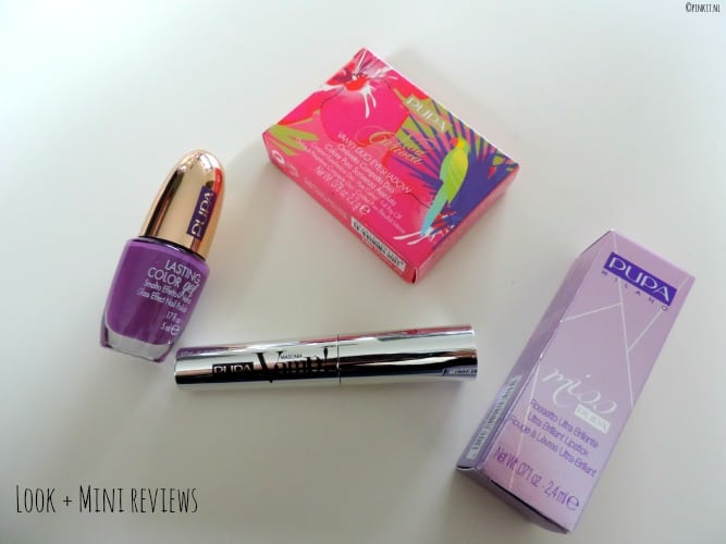 BEAUTY: PUPA LOOK + MINI REVIEWS
