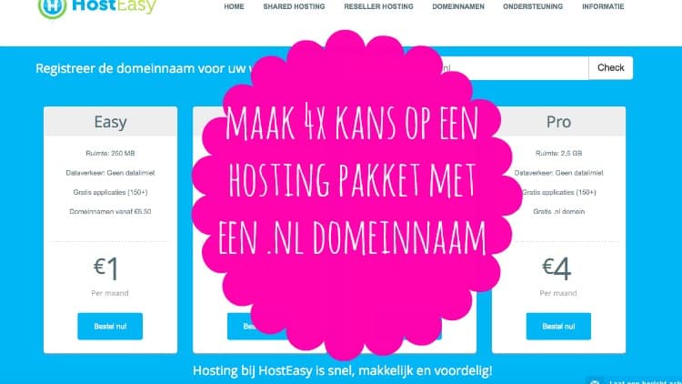 WINACTIE: HOSTEASY 4 X HOSTING PAKKET MET EEN .NL DOMEINNAAM