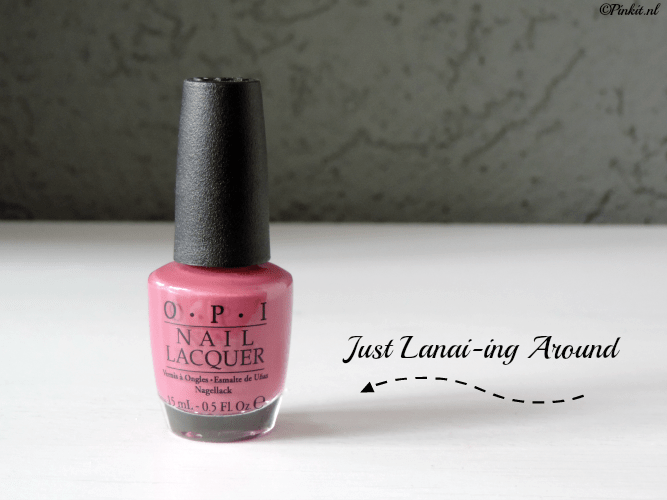 REVIEW| OPI JUST LANAI-ING AROUND