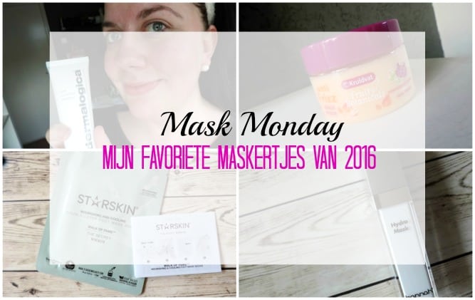 MASK MONDAY | MIJN FAVORIETE MASKERTJES VAN 2016