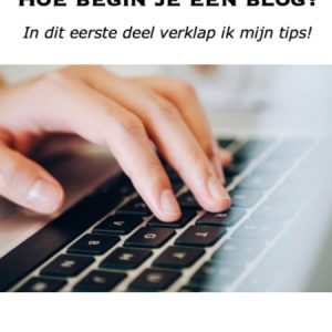 E-book 1 : Hoe begin je met bloggen?