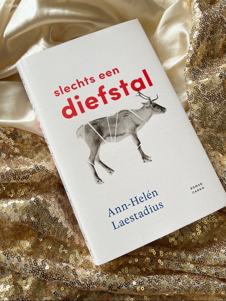 Slechts een diefstal – Ann-Helén Laestadius