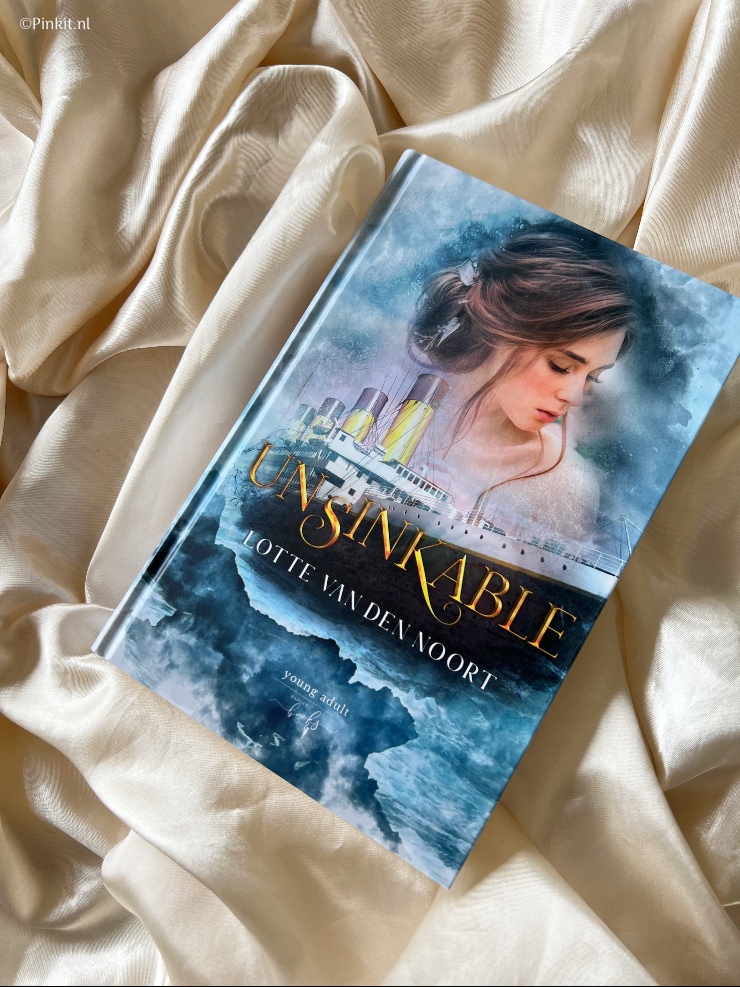 Unsinkable – Lotte van den Noort