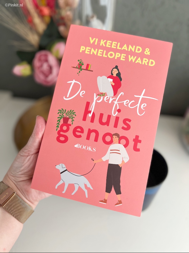 De perfecte huisgenoot – VI Keeland & Penelope Ward