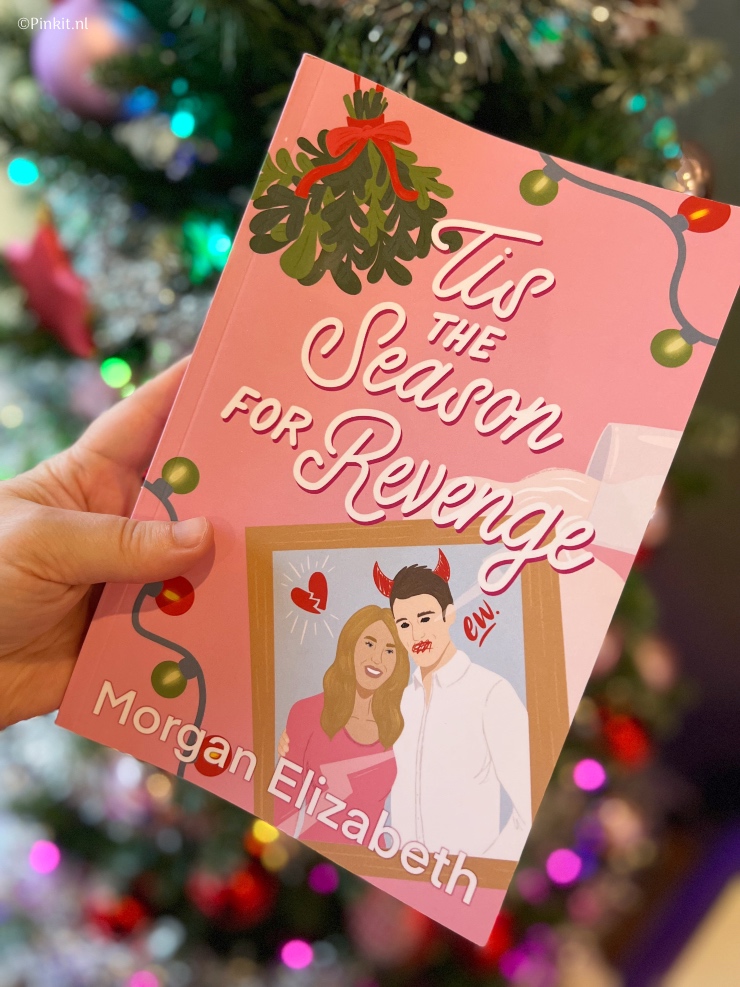 Tis the Season for Revenge by Morgan Elizabeth