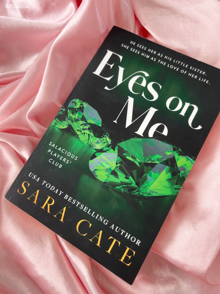 Eyes on Me by Sara Cate (Salacious Players Club #2)