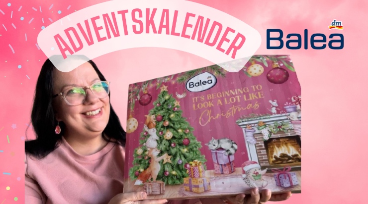 Balea Adventskalender 2024 Unboxing